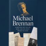Michael Brennan: A Deep Dive into the Life, Work, and Influence Behind the Name