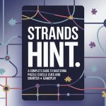 Strands Hint: A Complete Guide to Mastering Puzzle Clues and Smarter Gameplay