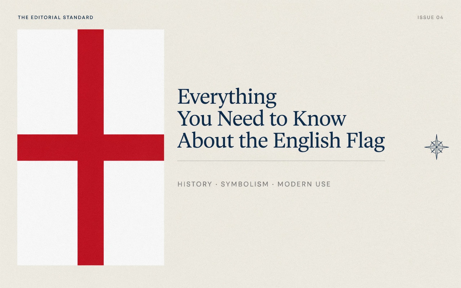 Everything You Need to Know About the English Flag