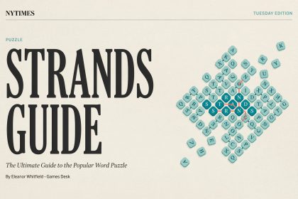 New York Times Strands: The Ultimate Guide to the Popular Word Puzzle